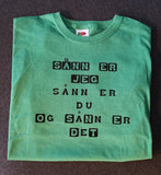 T-skjorte Barn "Sånn er jeg"